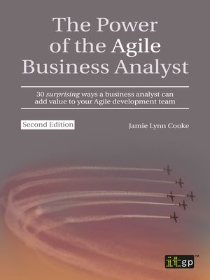 cover image of The Power of the Agile Business Analyst